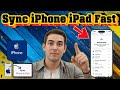 How To Sync iPhone And iPad | Complete Guide (2025)