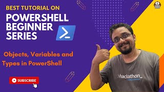 3 - Objects, Variables and Types | PowerShell Beginner Series
