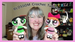 BLOSSOM Powerpuff Girls Crochet Tutorial