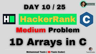 1D Arrays in C | HackerRank | Tasin Coder | #hackerrank #day10