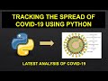 | Tracking the COVID-19 Latest update!! | | Python programming | | AK |