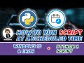 How To Run A Python Script At A Scheduled Time Without Power Automate Desktop