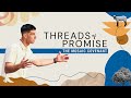 Threads Of Promise | The Mosaic Covenant