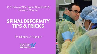 Spinal Deformity Tips & Tricks - Charles A. Sansur, MD, MHSc