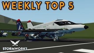 Stormworks Weekly Top 5 Workshop Creations - Episode 142