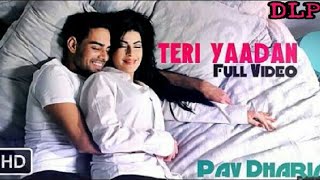 Teri Yaadan (Full Song) | Pav Dharia | Latest Punjabi Songs | Lokdhun Lokdhun Punjabi  BY DLP SONG