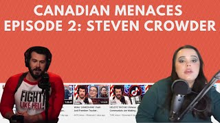 Steven Crowder:  Wannabe American, But Raised Canadian - Canadian Menaces Episode 2