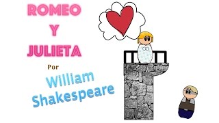 Romeo y Julieta por William Shakespeare - Resumen Animado