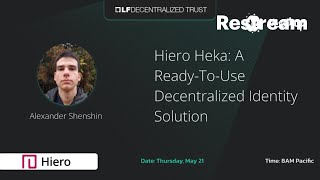 Hiero Heka: A Ready-To-Use Decentralized Identity Solution