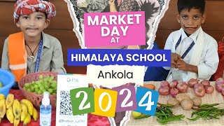 Market Day at Himalaya School 2024 | Primary Children Selling Fresh Fruits, Vegetables \u0026 More!