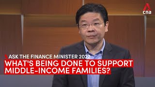 Singapore Budget 2022 forum: What is being done to support middle-income families?