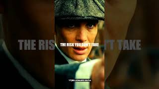 Peaky Blinders😎🔥~THE RISK YOU DON'T TAKE😈 Motivational quotes #shorts #motivational