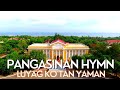 Luyag Ko Tan Yaman -  Pangasinan Hymn With Lyrics