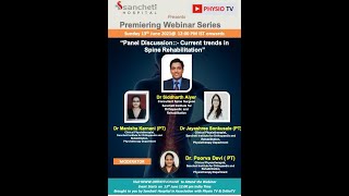 Panel Discussion : Current Trends in Spine Rehabilitation