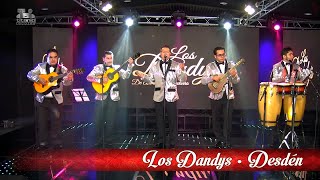 Los Dandys de Armando Navarro - Desdén, ¡En Vivo!