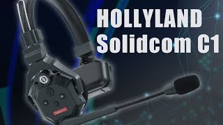 ワイヤレスインカムHOLLYLAND Solidcom C1をレビュー