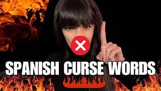 SPANISH CURSE WORDS (The complete guide to Spanish swear words)