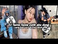 DJ Tante Tante Culik Aku Dong. Dj viral di tiktok