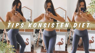 2 Tips  KONSISTEN DIET