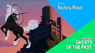 Ghosts of the Past - Animon Story Network Evolution - Season 1 - Episode 1