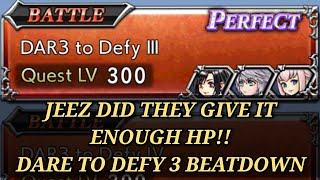 DID THEY GIVE IT ENOUGH HP!! Dar3 to Defy 3 BEATDOWN!! Dare to Defy 3! [DFFOO GL]