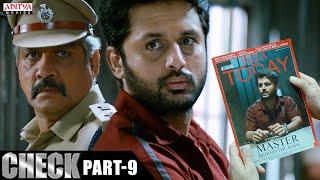 "Check" Part 9 Hindi Dubbed Movie | Nithiin | Rakul Preet | PriyaVarrier | Aditya Movies
