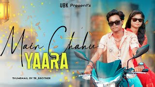 Main Chahu Tujhe Kisi Aur Ko Tu Chahe Yaara | Yaara Song | Mamta Sharma | unique boy karan |new song