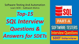 Top 15 SQL Interview Questions and Answers for Software Testing professionals || Part-A