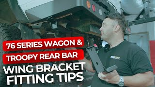 Troopy / 76 Series Rear Bar Wing Bracket Fitting Video