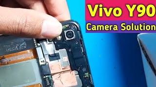 Vivo Y90 Back Camera Solution || Another Camera Broken Cannot Switch in Vivo Y90