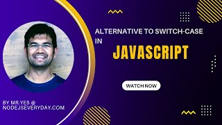 BETTER THAN SWITCH CASE IN JAVASCRIPT WITH OBJECT LITERALS