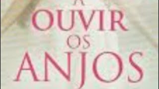 COMO OUVIR OS ANJOS ? - Salmo 128 - 3º dia da Campanha