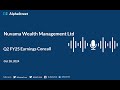 Nuvama Wealth Management Ltd Q2 FY2024-25 Earnings Conference Call