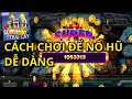 iwin | Nổ Hũ iwin | Thắng lớn Bigwin khi chơi Game iwin trong 8 phút, Quay Hũ iwin - Nổ Hũ Uy Tín