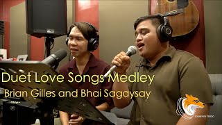 Duet Love Songs Medley | Brian Gilles and Bhal Justin