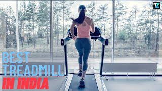Top 7(Seven) best treadmill for home use in India with Price and wher to buy. |TrueZilla|