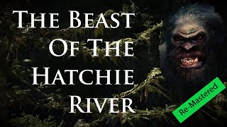 Bigfoot of the Hatchie River - ReMastered