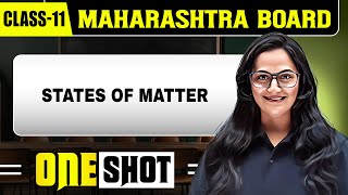 STATES OF MATTER IN 1 SHOT | Chemistry | Class11th | Maharashtra Board