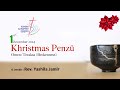 KABA 1 December 2024 |  Christmas Penzu | O Jembir Rev. Yashila Jamir