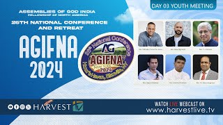 26th AGIFNA NATIONAL CONFERENCE 2024 | DAY 03 - YOUTH MEETING | HARVEST TV