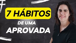 7 Hábitos que me levaram a aprovação como Auditora Fiscal