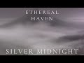 Ethereal Haven – Silver Midnight (Ambient Sleep)
