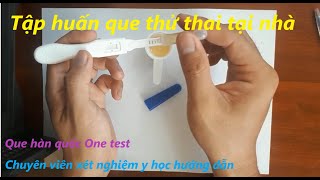 Tập huấn sử dụng que thử thai/ que thử thai Hàn Quốc