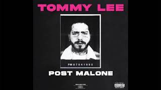 Tyla Yaweh - Tommy Lee (feat. Post Malone) [ONLY POST MALONE]