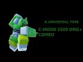 [AUT] C-MOON 1500 DMG+ INF COMBO (UNPATCHED)