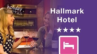 Manchester Airport Hallmark Hotel | Holiday Extras