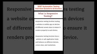 SOFTWARE TESTING : What is Responsive Testing? SDET Automation Testing Interview Questions & Answers
