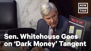 Senator Uses SCOTUS Hearings to Discuss ‘Dark Money’ | NowThis