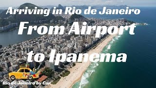 🌄 Rio de Janeiro | from Airport to Ipanema - Leblon -  Barra | #2