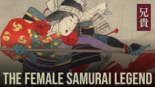 A Female SAMURAI LEGEND - Tomoe Gozen